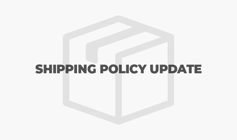 📢 Important Update to Our Shipping Policy – Effective March 1st, 2025