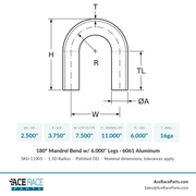2.500" OD 16ga 180° Mandrel Bend - Polished OD - 6061 Aluminum - (3.750" CLR / 6.000" Legs) - Ace Race Parts