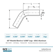 3.000" OD 16ga 60° Mandrel Bend - Polished OD - 6061 Aluminum - (4.500" CLR / 6.000" Legs) - Ace Race Parts