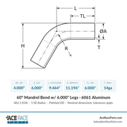 4.000" OD 14ga 60° Mandrel Bend - Polished OD - 6061 Aluminum - (6.000" CLR / 6.000" Legs) - Ace Race Parts