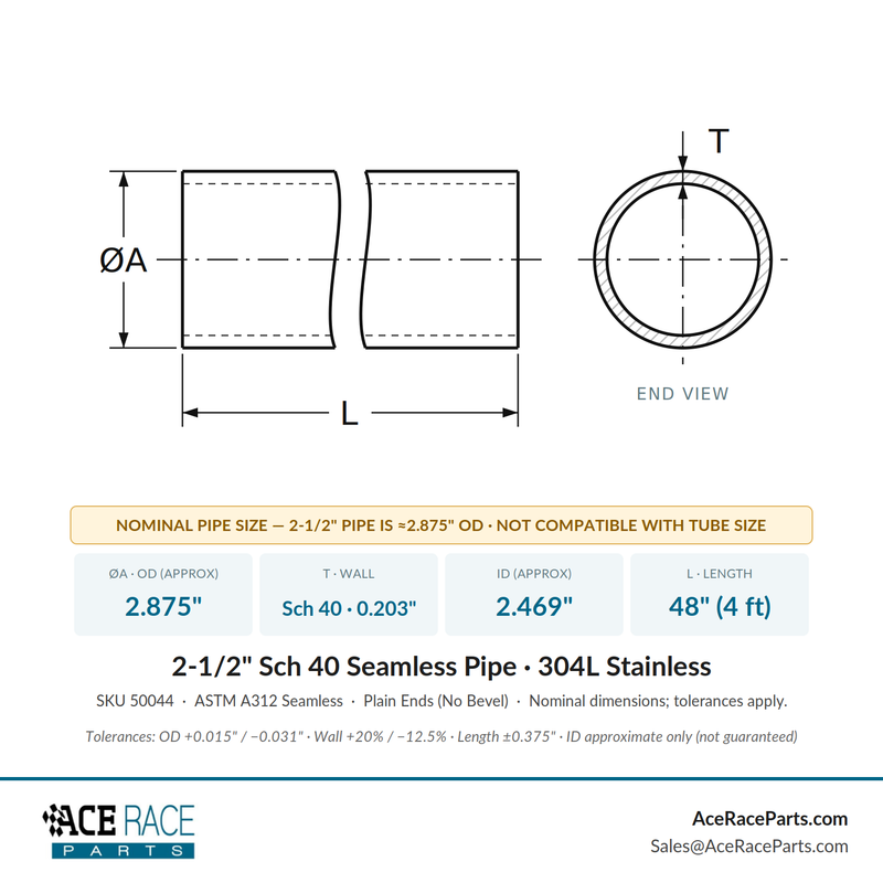 2-1/2" Schedule 40 Seamless Pipe 304L Stainless - 4 Foot Length - Ace Race Parts