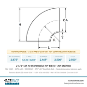 2-1/2" Schedule 40 Short Radius 90° Elbow 304 Stainless - Ace Race Parts